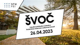 Študentská vedecká a odborná činnosť (ŠVOČ) 2023