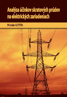 Analýza účinkov skratových prúdov