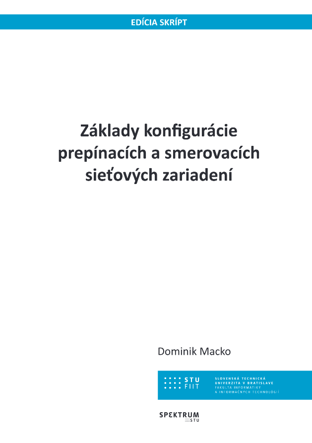 Základy konfigurácie prepínacích a smerovacích sieťových zariadení